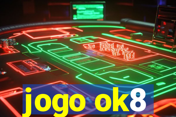 jogo ok8